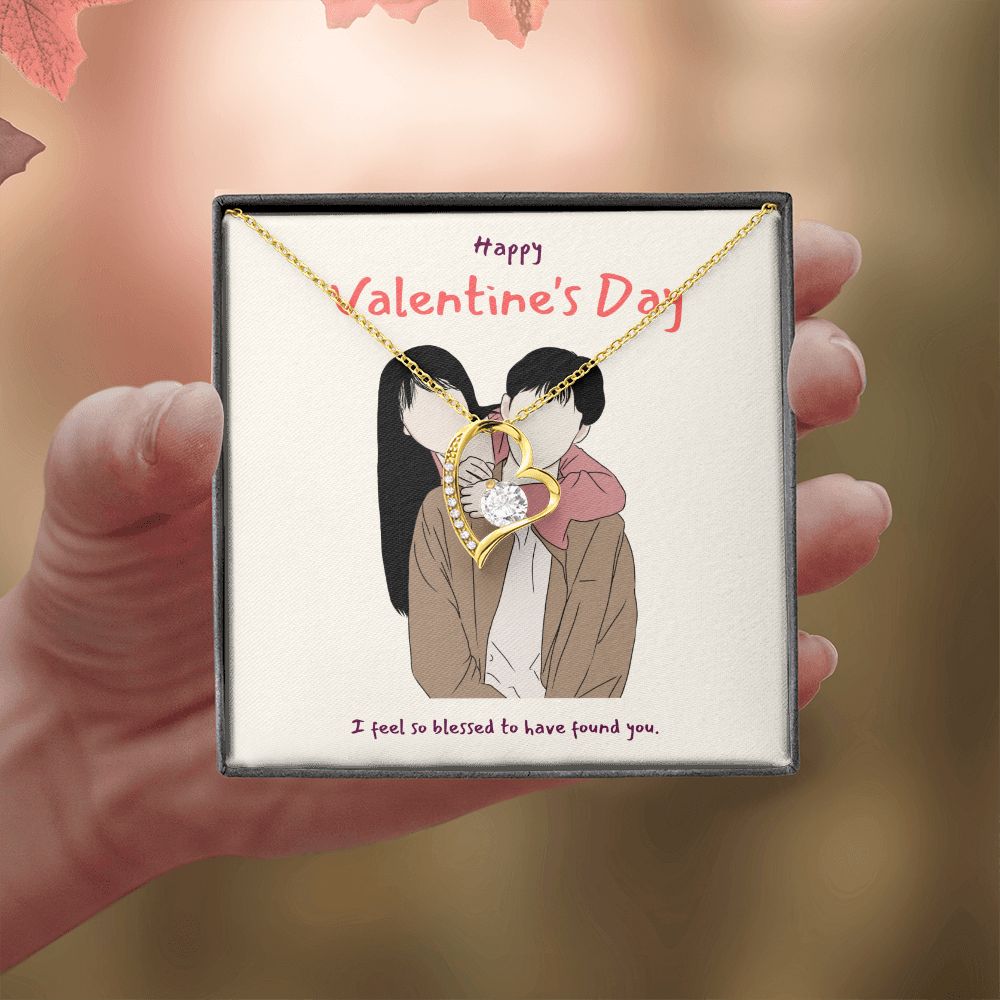 Happy Valentine's Day | I'm So Blessed to Have You in My Life - Forever Love Necklace