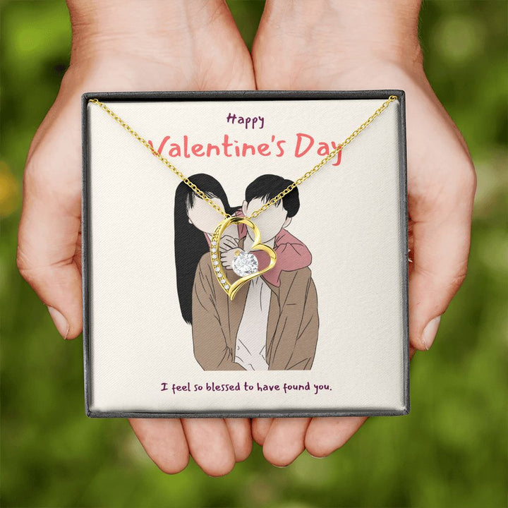 Happy Valentine's Day | I'm So Blessed to Have You in My Life - Forever Love Necklace