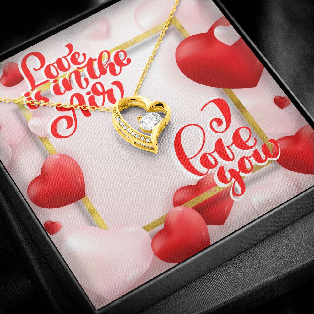 Happy Valentine's Day | Love is in the Air - Forever Love Necklace