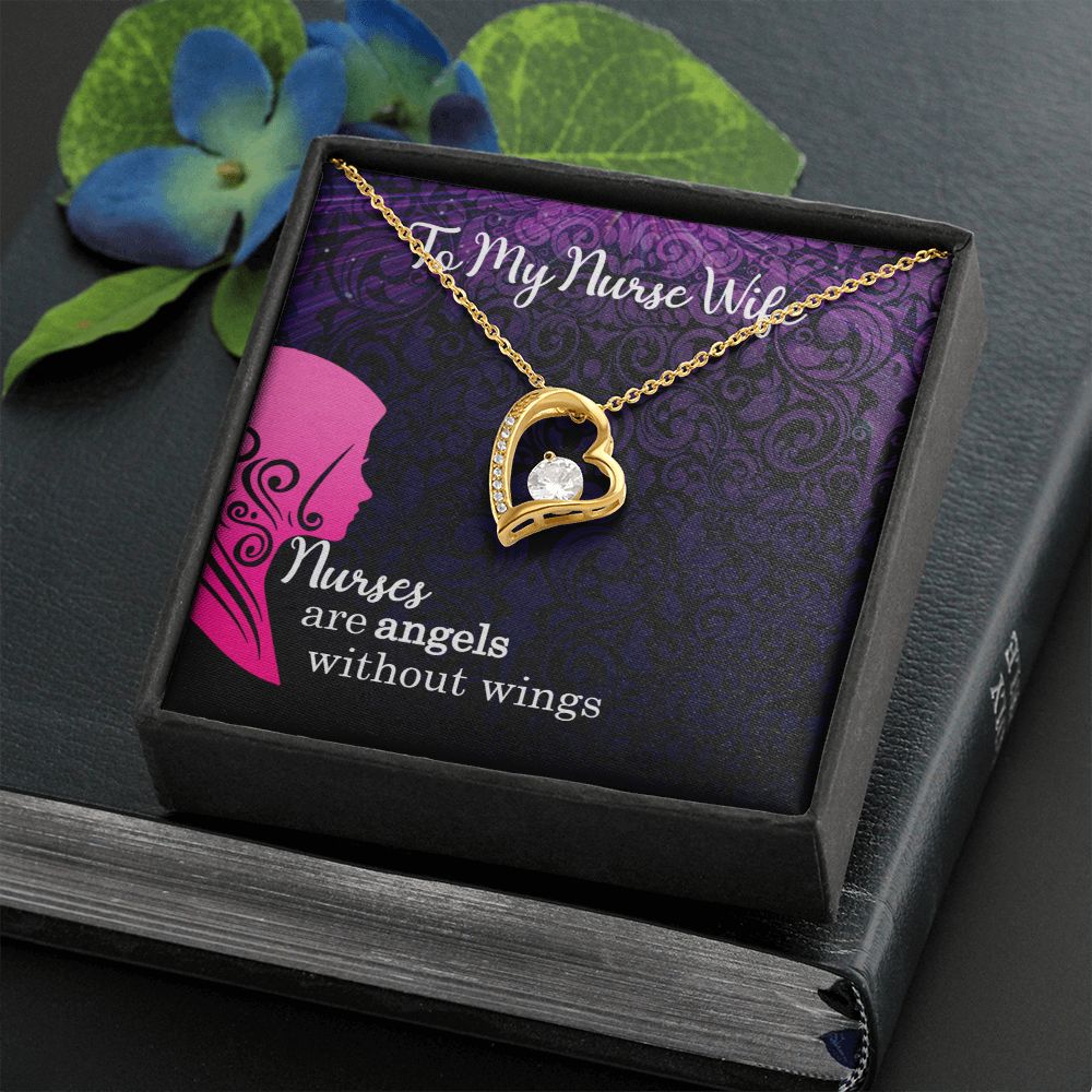To My Nurse Wife | Nurses are Angels without wings - Forever Love Necklace