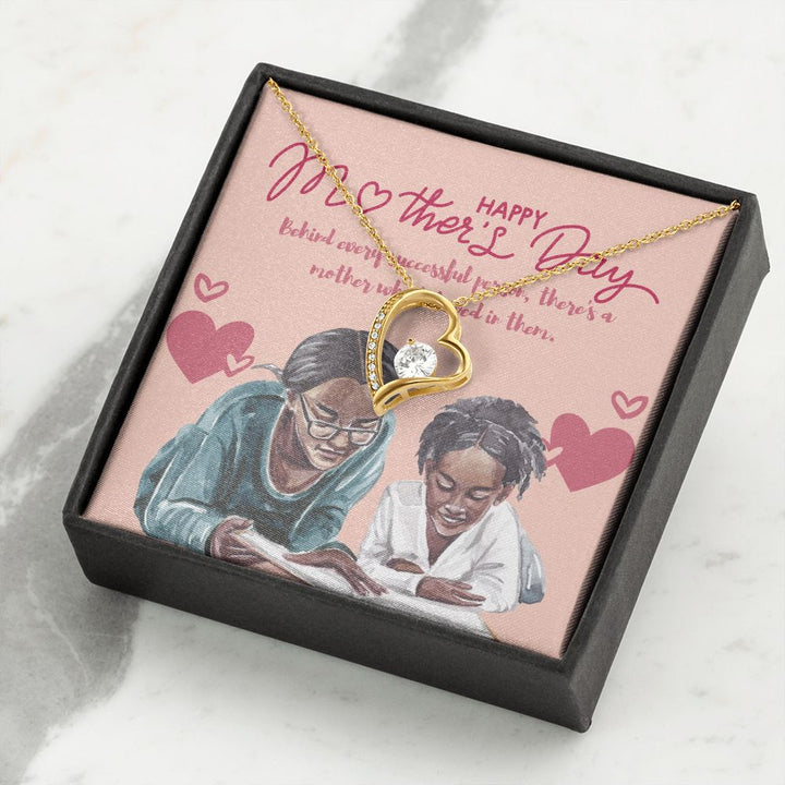 Happy Mother's Day | Behind every successful person, there's a mother who believed in them - Forever Love Necklace