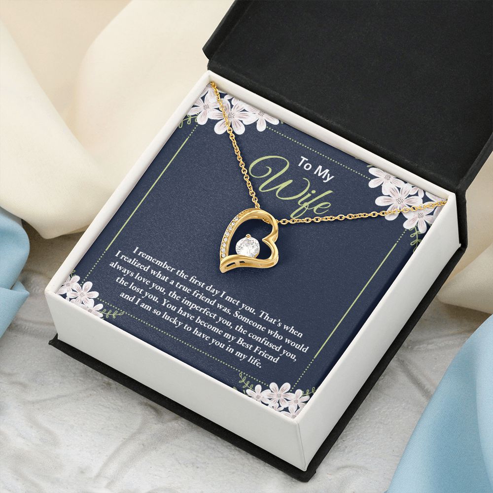 To My Wife | I remember the day I first met you - Forever Love Necklace