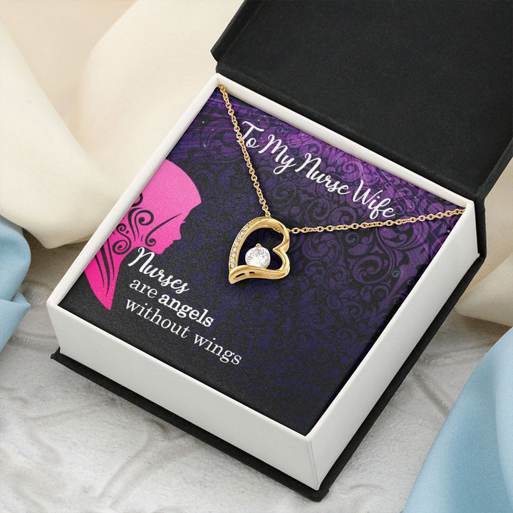 To My Nurse Wife | Nurses are Angels without wings - Forever Love Necklace