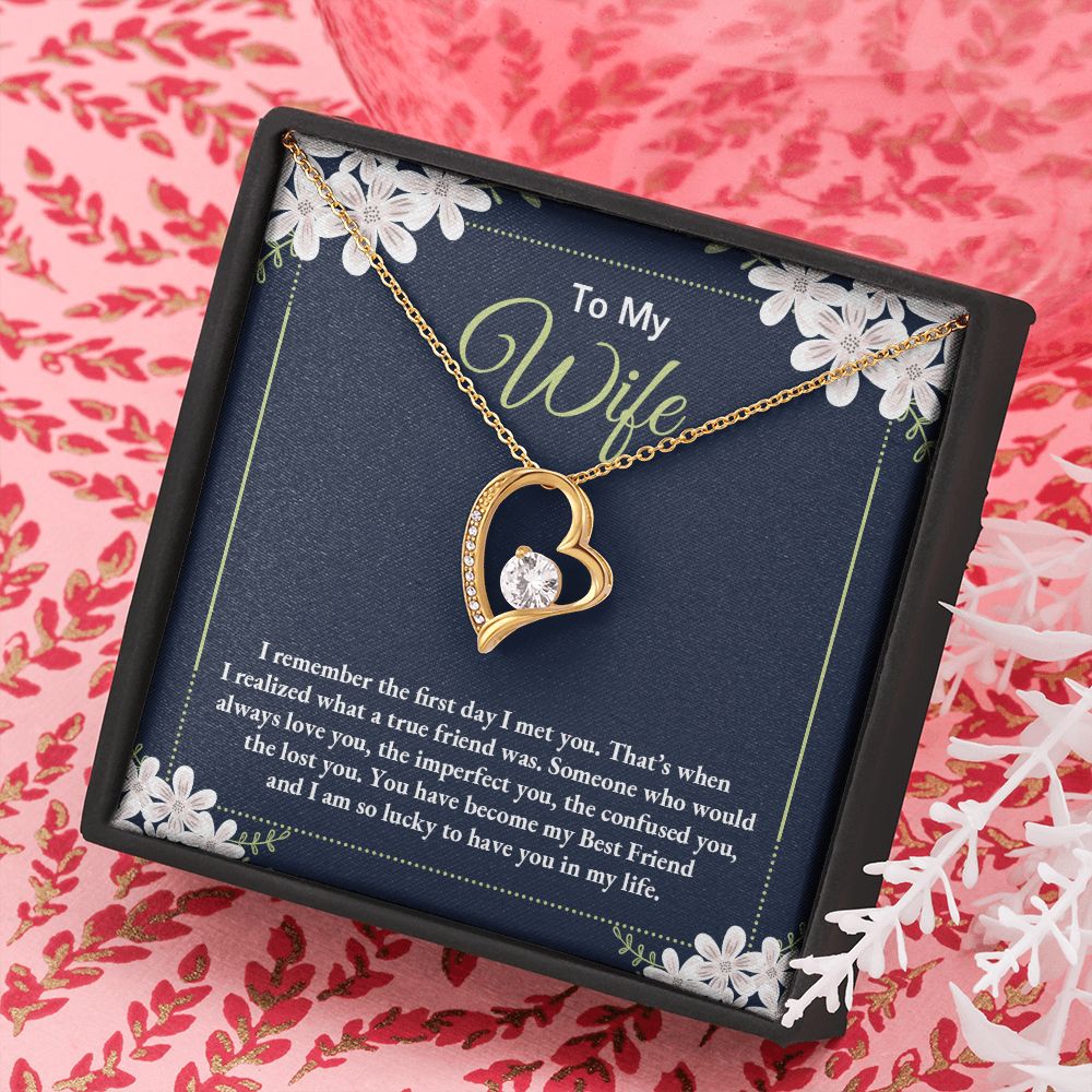 To My Wife | I remember the day I first met you - Forever Love Necklace