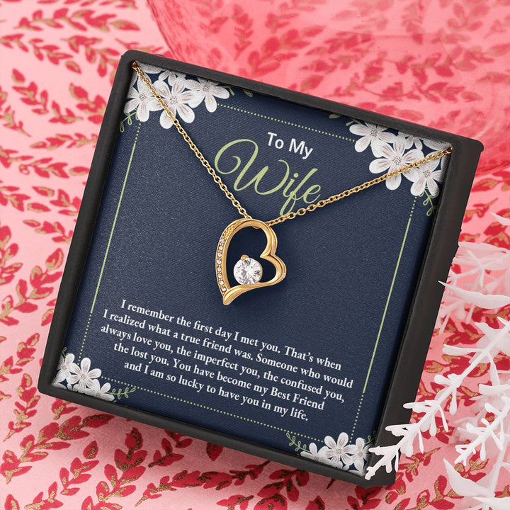 To My Wife | I remember the day I first met you - Forever Love Necklace
