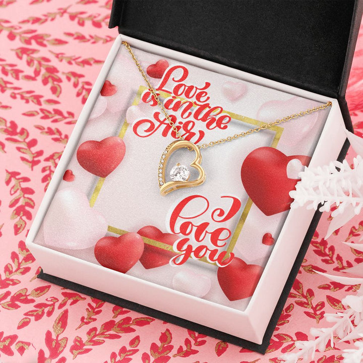 Happy Valentine's Day | Love is in the Air - Forever Love Necklace
