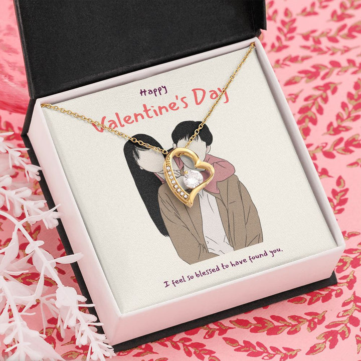 Happy Valentine's Day | I'm So Blessed to Have You in My Life - Forever Love Necklace