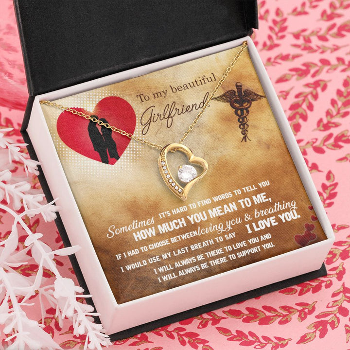 To My Beautiful Girlfriend | It's hard to find words to tell you how much you mean to me - Forever Love Necklace
