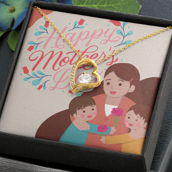 Happy Mother's Day | Honoring Your Love and Sacrifice - Forever Love Necklace