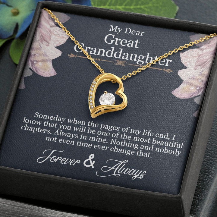 My Dear Great Granddaughter | You will be one of the most beautiful chapters - Forever Love Necklace