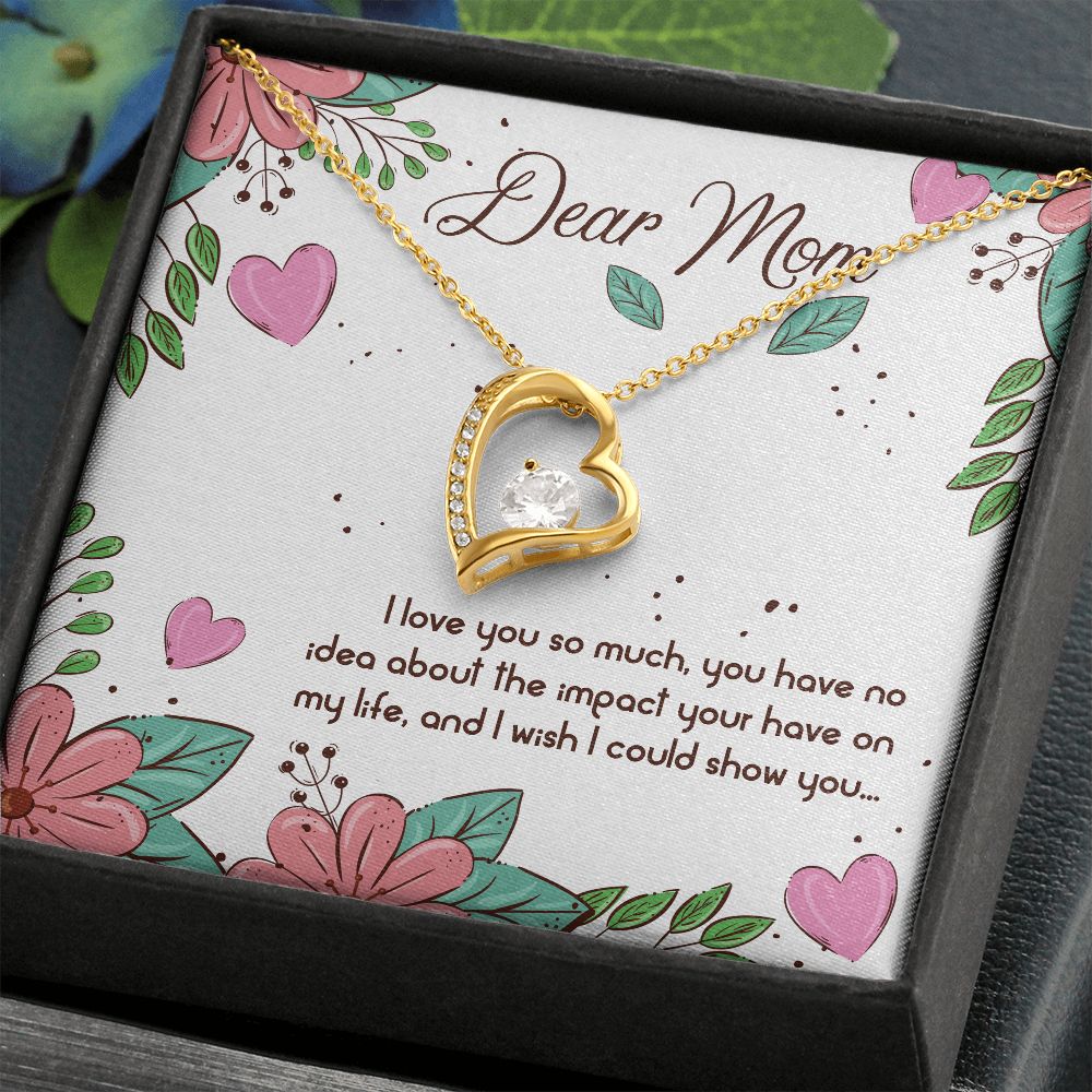 To My Mom | Mom I Love You so Much - Forever Love Necklace