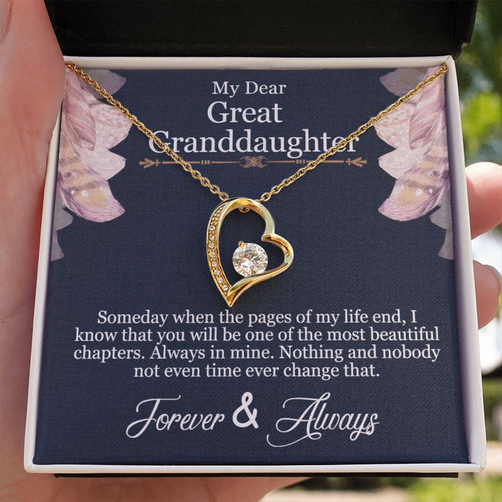 My Dear Great Granddaughter | You will be one of the most beautiful chapters - Forever Love Necklace