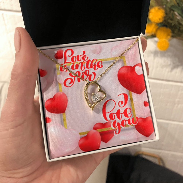 Happy Valentine's Day | Love is in the Air - Forever Love Necklace