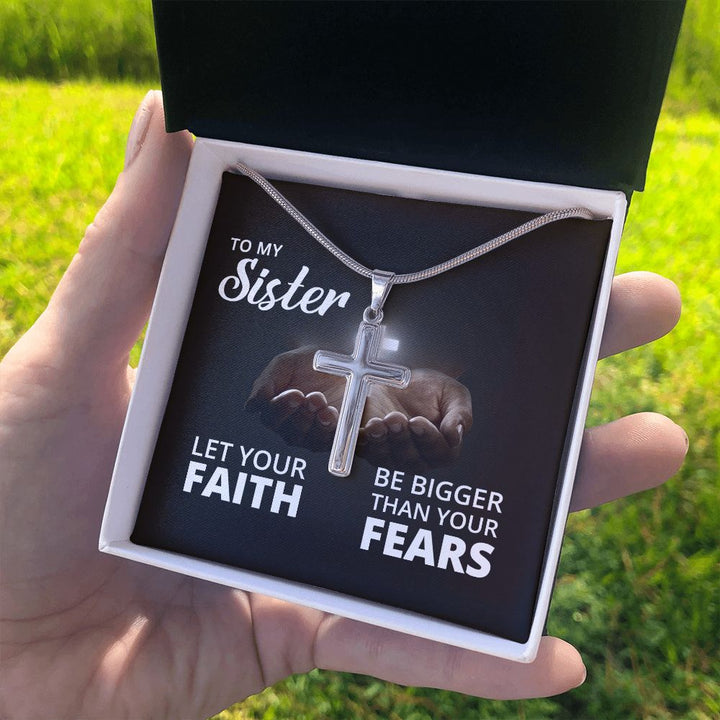 To My Sister | Let Your Faith - Stainless Steel Cross Necklace