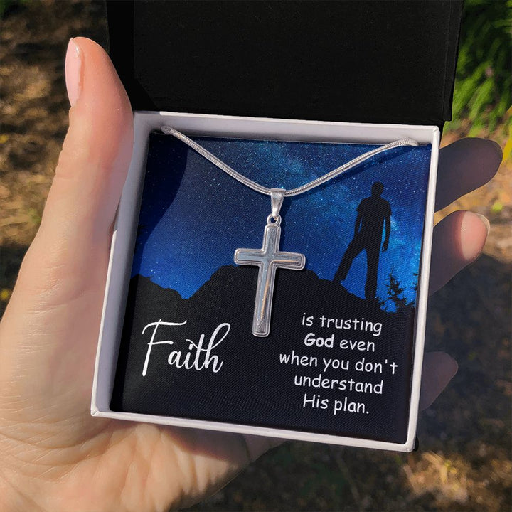 Faith | Trusting God even when you don't - Stainless Cross Necklace with Ball Chain