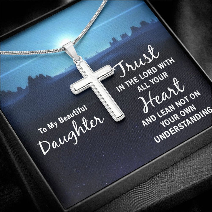 To My Daughter | Trust in the Lord - Stainless Steel Cross Necklace