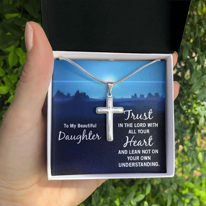 To My Daughter | Trust in the Lord - Stainless Steel Cross Necklace