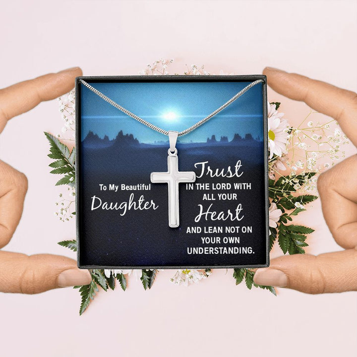 To My Daughter | Trust in the Lord - Stainless Steel Cross Necklace