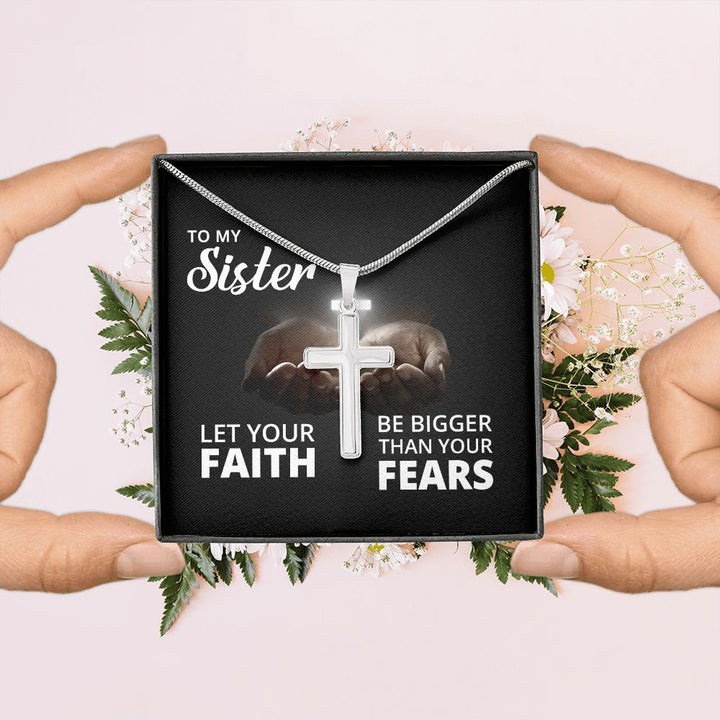 To My Sister | Let Your Faith - Stainless Steel Cross Necklace