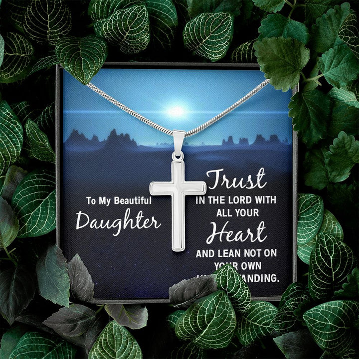 To My Daughter | Trust in the Lord - Stainless Steel Cross Necklace