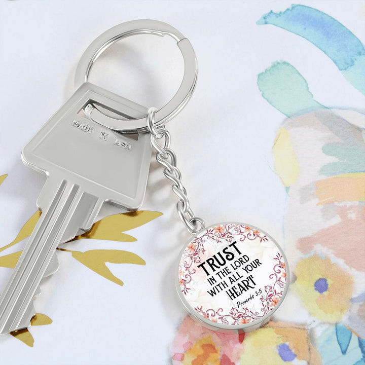 Trust in the Lord with All Your Heart - Circle Keychain
