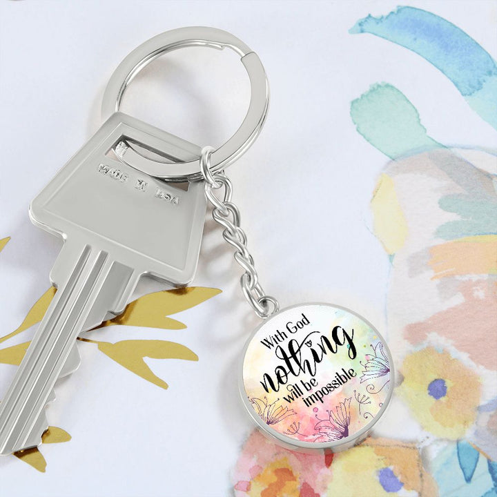 With God nothing will be impossible - Circle Keychain