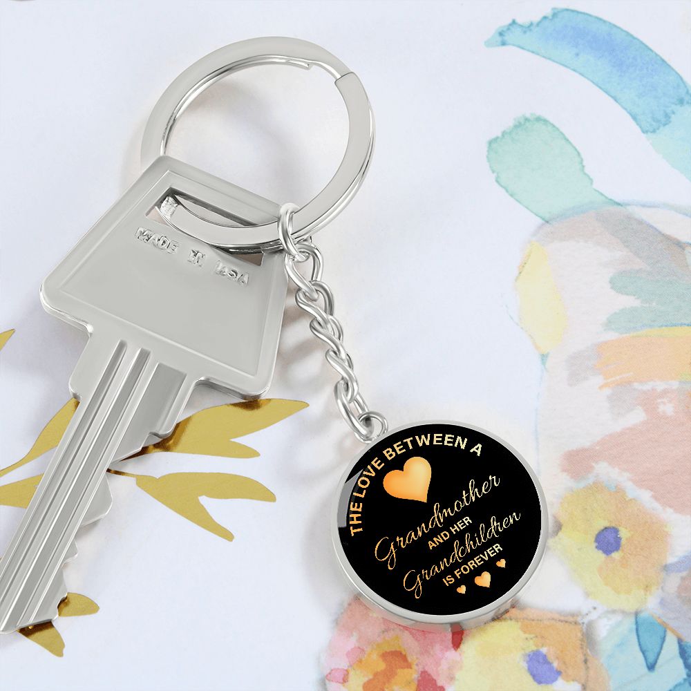 The Love between a Grandmother and Her Grandchildren is Forever - Circle Keychain
