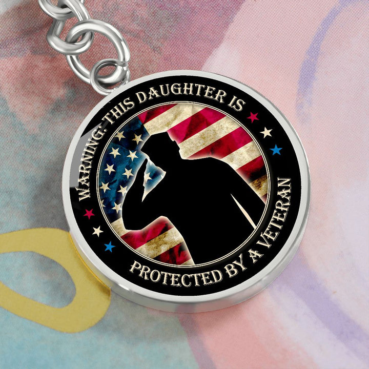 To My Daughter | This Daughter Protected by Veteran - Circle Keychain