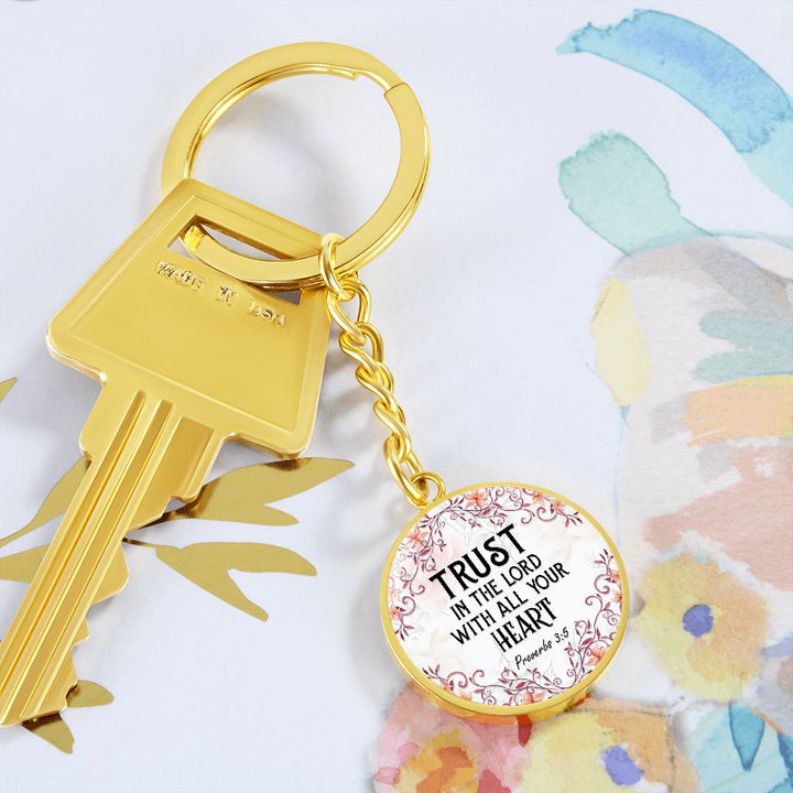 Trust in the Lord with All Your Heart - Circle Keychain