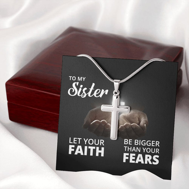 To My Sister | Let Your Faith - Stainless Steel Cross Necklace