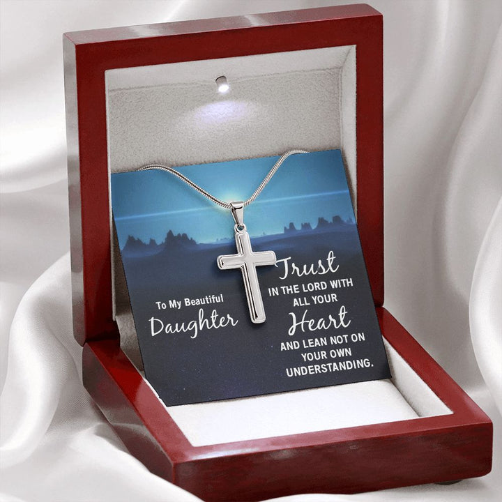To My Daughter | Trust in the Lord - Stainless Steel Cross Necklace