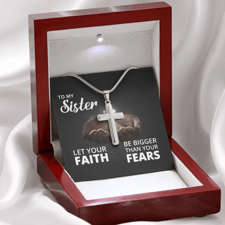 To My Sister | Let Your Faith - Stainless Steel Cross Necklace