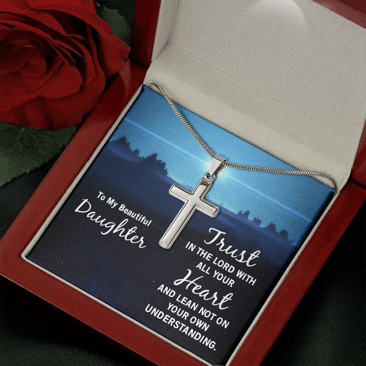 To My Daughter | Trust in the Lord - Stainless Steel Cross Necklace