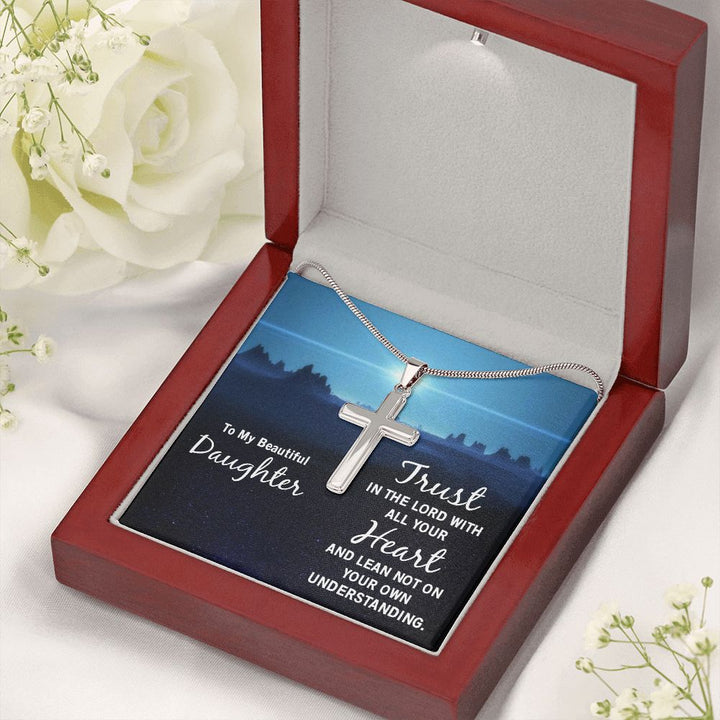 To My Daughter | Trust in the Lord - Stainless Steel Cross Necklace