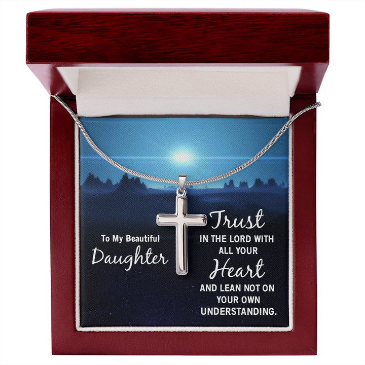 To My Daughter | Trust in the Lord - Stainless Steel Cross Necklace