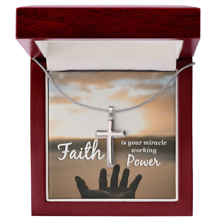 Faith is  your miracle working power - Stainless Cross Necklace with Ball Chain
