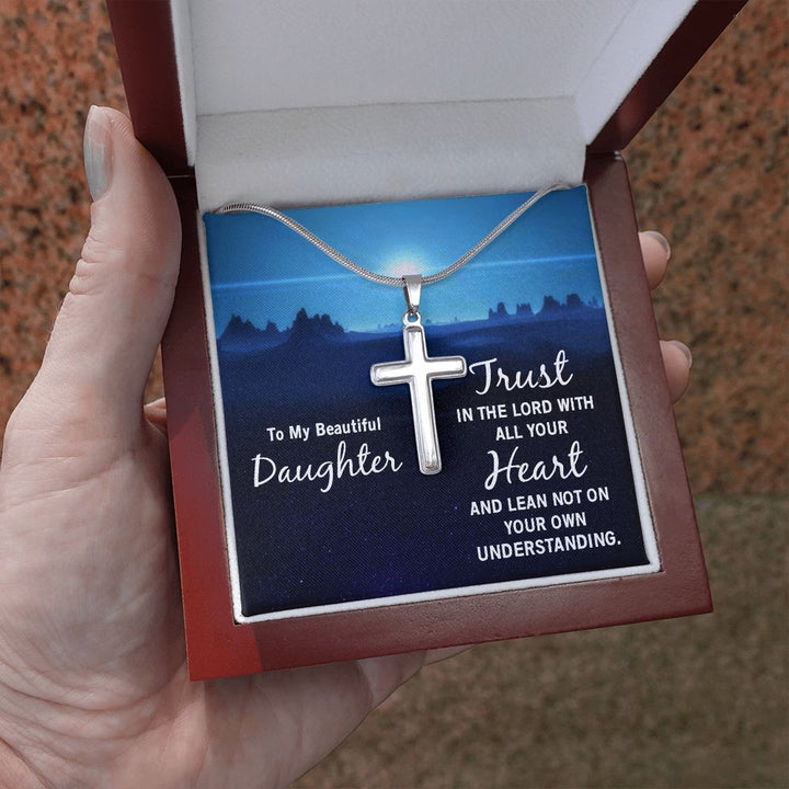 To My Daughter | Trust in the Lord - Stainless Steel Cross Necklace